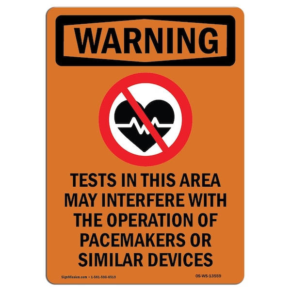 Safety Sign, OSHA WARNING, 14" Height, Aluminum, Tests In This Area, Portrait